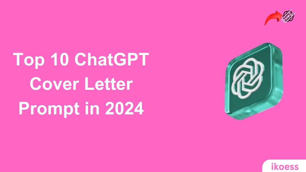 ChatGPT Cover Letter Prompt