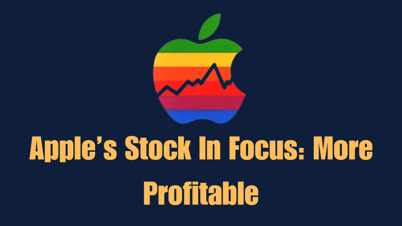 Apple’s Stock In Focus