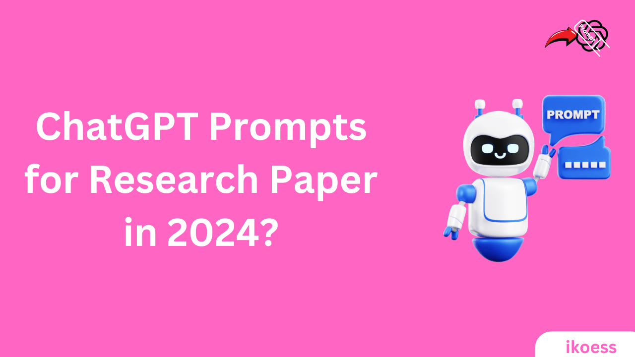 ChatGPT Prompts for Research Paper