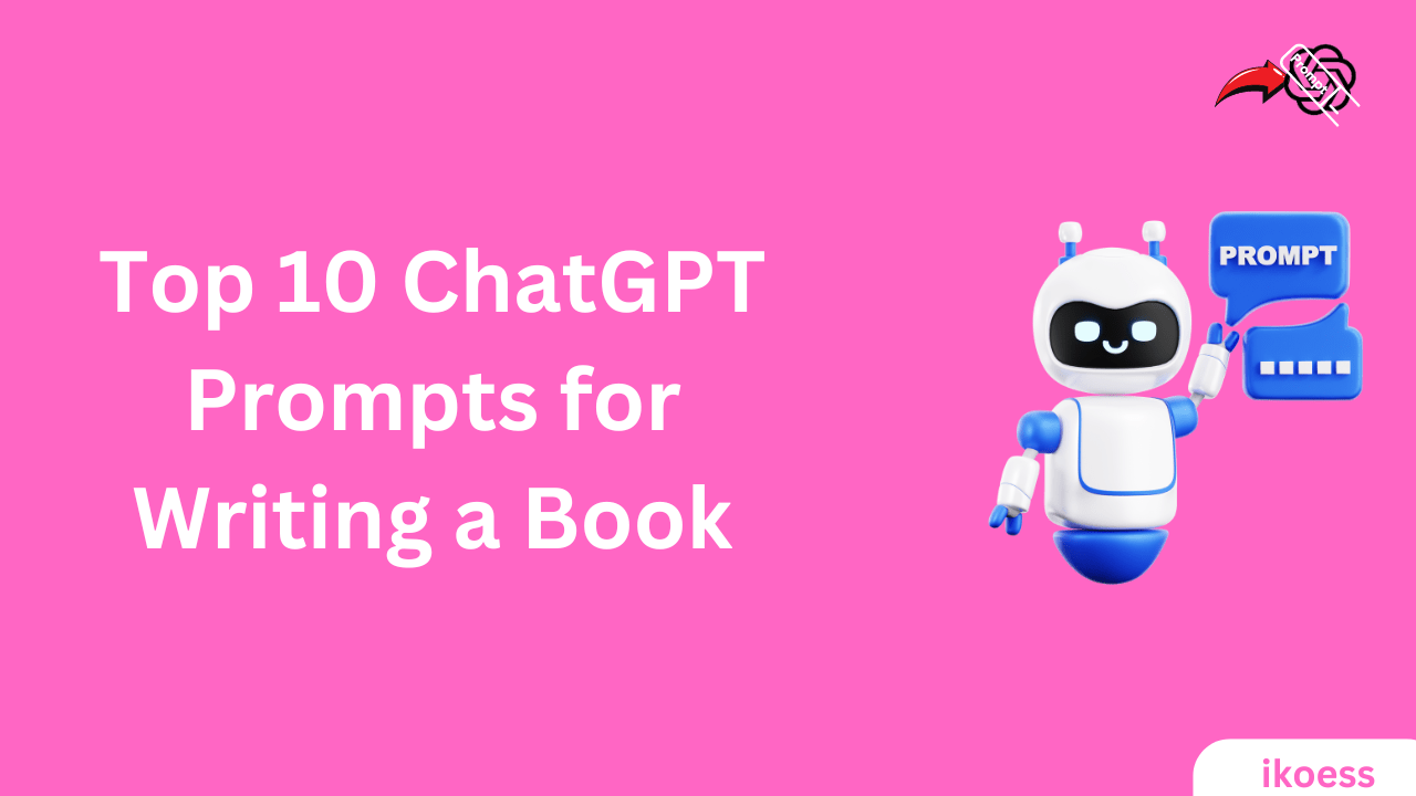 ChatGPT Prompts for Writing a Book